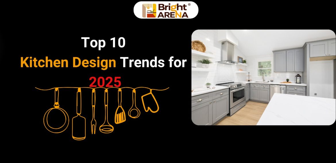 Top 10 Kitchen Design Trends for 2025