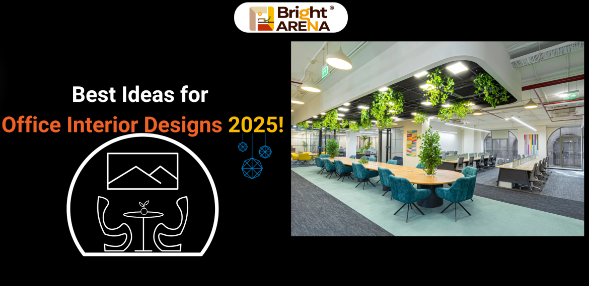 Best Ideas for Office Interior Designs-2025!